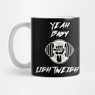 yeah baby light weight Mug